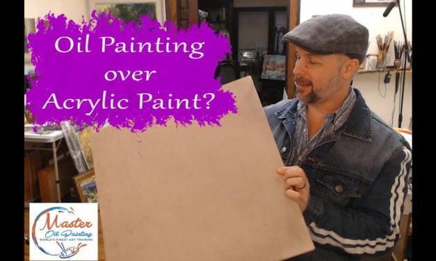 Oil Painting Over an Acrylic or Watercolor Underpainting –  Which is Best?
